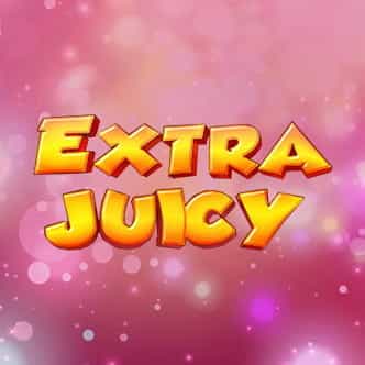 Extra Juicy